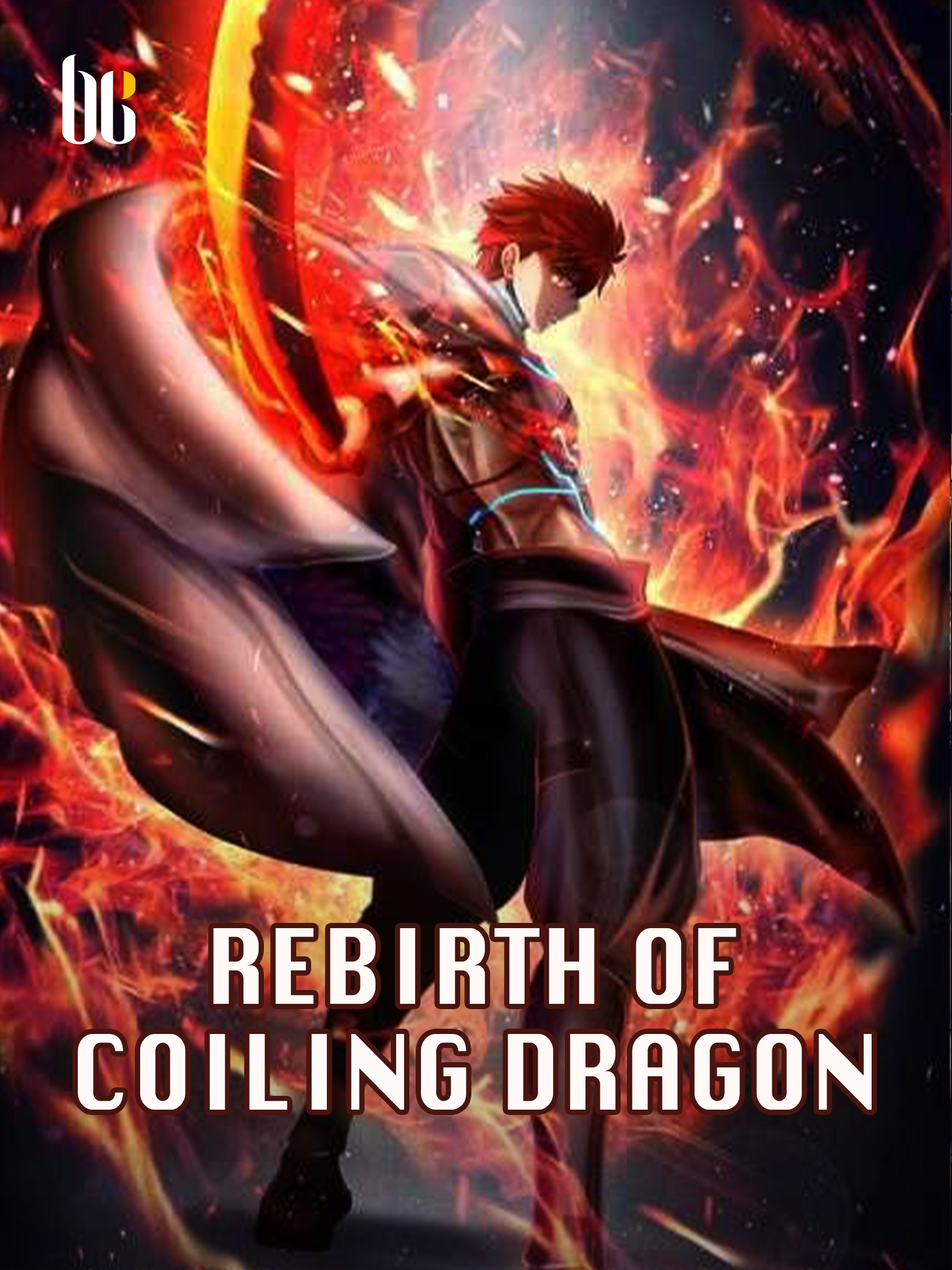 Rebirth of Coiling Dragon Novel Full Story Book BabelNovel
